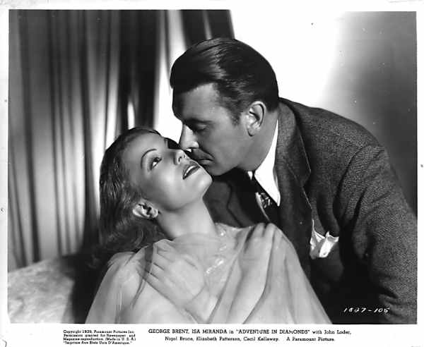 Isa Miranda & George Brent Adventure in Diamonds